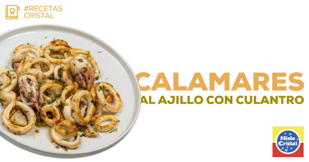 Calamares al ajillo con culantro | #RecetasCristal