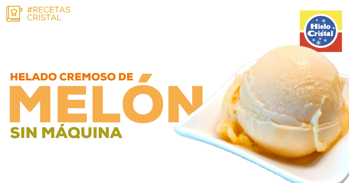 Helado Cremoso de Melón | #RecetasCristal