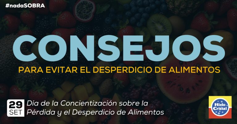 Consejos para reducir el desperdicio de alimentos | Hielo Cristal